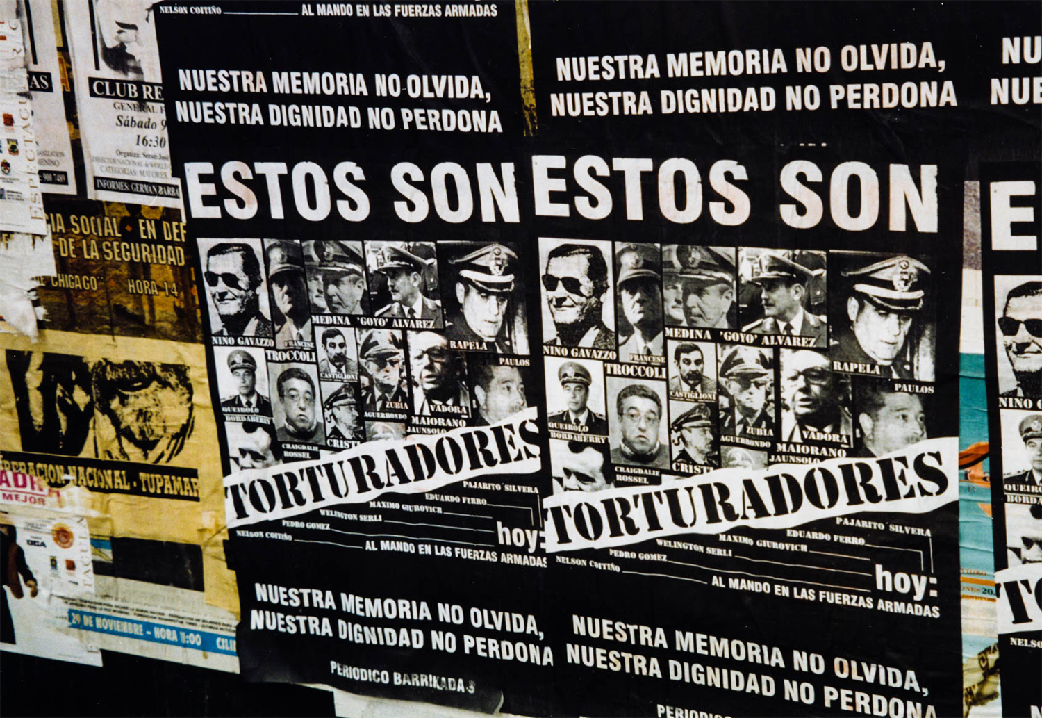<p>Posters in Montevideo denounce current military figures for their role in the country's 1973-1985 military dictatorship: <em>These are torturers. Our memory won't forget, our dignity won't forgive.</em></p>